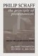 The Principle of Protestantism - Lancaster Series on the Mercersburg Theology (Paperback): Philip Schaff