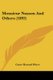 Monsieur Nasson And Others (1893) (Paperback): Grace Howard Peirce