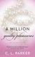 A Million Guilty Pleasures - Million Dollar Duet (Paperback): CL Parker
