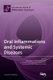 Oral Inflammations and Systemic Diseases (Hardcover): Udo Seedorf, Ghazal Aarabi