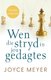Wen die stryd in jou gedagtes (Afrikaans, Paperback, 30 Jaar Uitgawe): Joyce Meyer