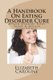A Handbook On Eating Disorder Cure - Attain Healthy Body Image & Regain Confidence (Paperback): Elizabeth Caroline