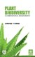 Plant Biodiversity Conservation and Management (Hardcover): G Meerabai Pullaiah