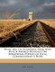 What Are the Economic Principles Which Should Regulate the Borrowing Powers of Local Corporations? a Paper (Paperback): John...