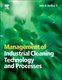 Management of Industrial Cleaning Technology and Processes (Hardcover): John Durkee