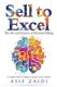 Sell to Excel - The Art and Science of Personal Selling (Paperback): Asif Zaidi