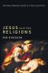 Jesus and the Religions (Paperback): Bob Robinson