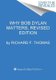 Why Bob Dylan Matters, Revised Edition (Paperback): Richard F. Thomas