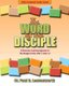 The Word of the Disciple - The Gospel of John, Part 1: John 1-7 (Paperback): Dr Paul G. Leavenworth