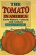 The Tomato in America - Early History, Culture, and Cookery (Paperback): Andrew F Smith