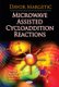 Microwave Assisted Cycloaddition Reactions (Hardcover, New): Davor Margetic