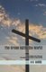 The Cross Splits the World - The Protest, The Price and The Power of the Cross of Jesus Christ (Paperback): M.J. Sullivan