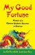 My Good Fortune - Memoir of a Chinese Orphan's Success in America (Paperback): Lu Chi Fa, Lorin Lee Cary