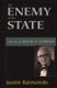 An Enemy of the State - The Life of Murray N. Rothbard (Hardcover): Justin Raimondo