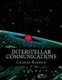 Interstellar Communications (Paperback): Charles Harbeck