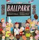 Ballpark (Hardcover): Eileen R Meyer