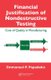 Financial Justification of Nondestructive Testing - Cost of Quality in Manufacturing (Hardcover): Emmanuel P. Papadakis
