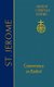 71. St. Jerome - Commentary on Ezekiel (Hardcover): Thomas P. Scheck