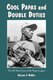 Cool Papas and Double Duties - The All-time Greats of the Negro Leagues (Hardcover, New edition): William F McNeil
