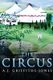 The Circus (Paperback, 2nd ed.): A. J. Griffiths-Jones