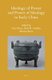 Ideology of Power and Power of Ideology in Early China (Hardcover): Yuri Pines, Paul Goldin, Martin Kern