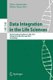 Data Integration in the Life Sciences - 8th International Conference, DILS 2012, College Park, MD, USA, June 28-29, 2012,...
