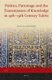 Politics, Patronage and the Transmission of Knowledge in 13th - 15th Century Tabriz (Hardcover): Judith Pfeiffer