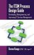 The ITSM Process Design Guide - Developing, Reengineering, and Improving IT Service Management (Paperback): Donna Knapp