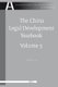 The China Legal Development Yearbook, Volume 5 (Hardcover): Lin Li