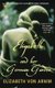 Elizabeth And Her German Garden (Paperback, New edition): Elizabeth Von Arnim