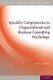 Specialty Competencies in Organizational and Business Consulting Psychology (Paperback): Jay C. Thomas