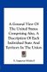 A General View of the United States - Comprising Also, a Description of Each Individual State and Territory in the Union...