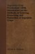 Vegetable Crop Production - With Information on the Methods of Growing, Preserving and Protection of Vegetable Crops...