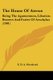The House Of Atreus - Being The Agamemnon, Libation-Bearers And Furies Of Aeschylus (1901) (Paperback): E.D.A. Morshead