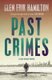 Past Crimes (Paperback, Main): Glen Erik Hamilton
