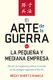 El arte de la guerra para la pequena y mediana empresa - Derrote a la competencia y domine el mercado con las estrategias...