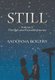 Still - Volume 2: The DeLaine Reynolds Journey (Hardcover): Sadonna Rogers
