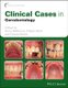 Clinical Cases in Gerodontology (Paperback): G. McKenna