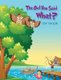 The Owl Hoo Said What? (Hardcover): Coy Taylor