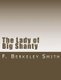 The Lady of Big Shanty (Paperback): F. Berkeley Smith