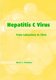 Hepatitis C Virus - From Laboratory to Clinic (Paperback): Mark A. Feitelson