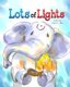 Lots of Lights - Lots of Lights (Paperback): Kavita Sahai