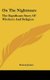 On The Nightmare - The Significant Story Of Witchery And Religion (Hardcover): Ernest Jones