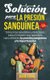 Solucion Para La Presion Sanguinea - 54 Recetas Saludables Y Deliciosas Para El Corazon Que Reduciran Naturalmente La Presion...