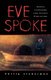 Eve Spoke (Paperback): Philip Lieberman, Herbert Ed. Lieberman