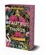 Beautiful Things (Paperback, Deluxe Limited Edition): Emily Rath