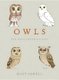 Owls - Our Most Charming Bird (Hardcover): Matt Sewell