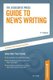 The Associated Press Guide to News Writing (Paperback, 3rd ed.): Rene J. Cappon