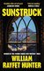 Sunstruck (Hardcover): William Rayfet Hunter