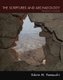 The Scriptures and Archaeology - Abraham to Daniel (Paperback): Edwin M. Yamauchi